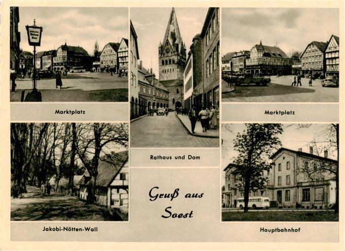 Soest DE NRW Marktplatz Jakobi Noetten Wall Hauptbahnhof Rathaus und Dom