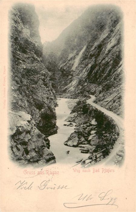 Ragaz Bad SG Weg nach Bad Pfaefers
