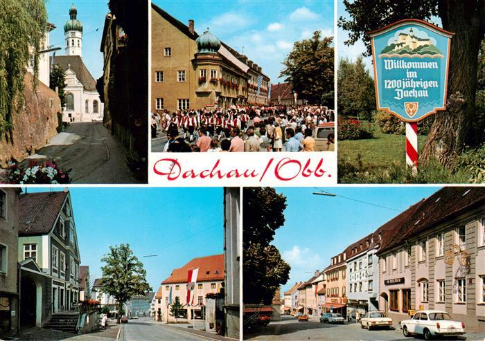 Dachau Kirchgasse Trachtenumzug Willkommensschild Ortspartien
