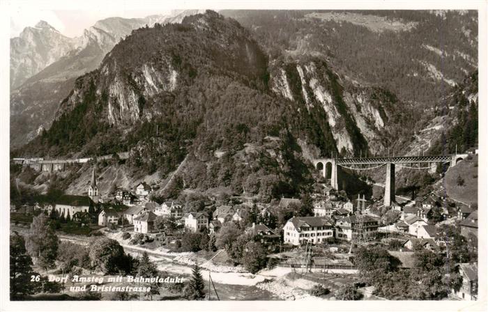 Amsteg mit Bahnviadukt und Bristenstrasse