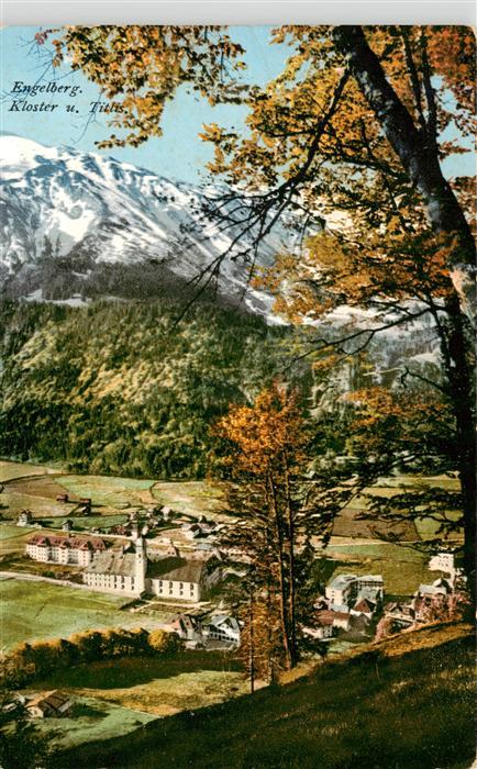 Engelberg  OW Blick ins Tal Kloster mit Titlis