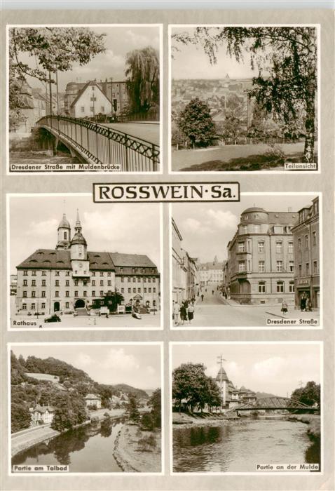 Rosswein Dresdner Strasse mit Muldenbruecke Teilansicht Rathaus Partie am Talbad