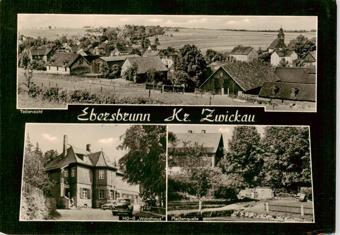 Ebersbrunn Zwickau Teilansicht HOG Waldhaus Pleissenquelle