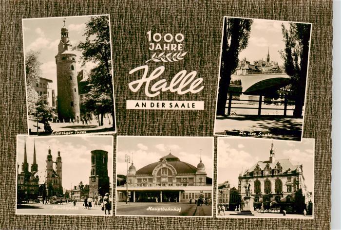 Halle  Saale Leipziger Turm An der Saale Marktplatz Hauptbahnhof Stadthaus
