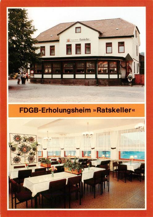 Neustadt Harz FDGB Erholungsheim Ratskeller Speisesaal