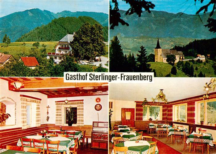 Bruck  Mur AT Gasthof Sterlinger Gastraeume Frauenberg Kirche