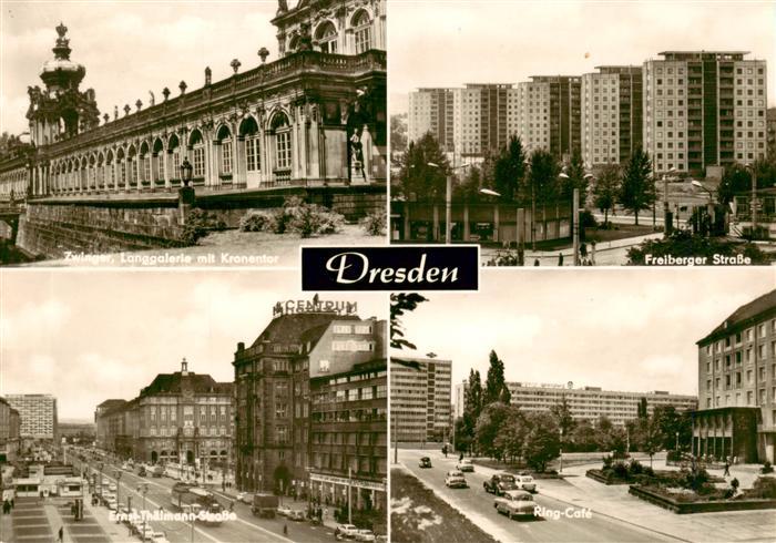 Dresden Elbe Zwinger Langgalerie mit Kronentor Freiberger Strasse Ernst Thaelman