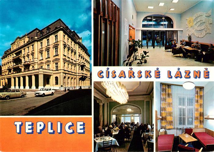 Teplice  Teplitz-Schoenau CZ Cisarske Lazne