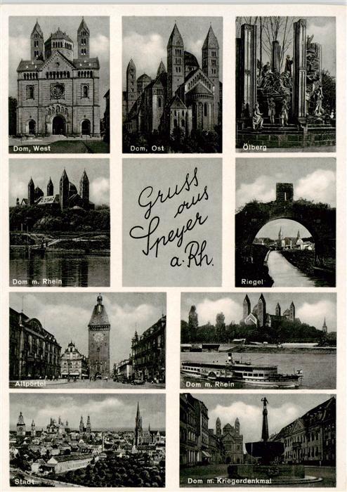 Speyer Rhein Dom West und Ost oelberg Rhein Riegel Altpoertel Dom mit Rhein Stad