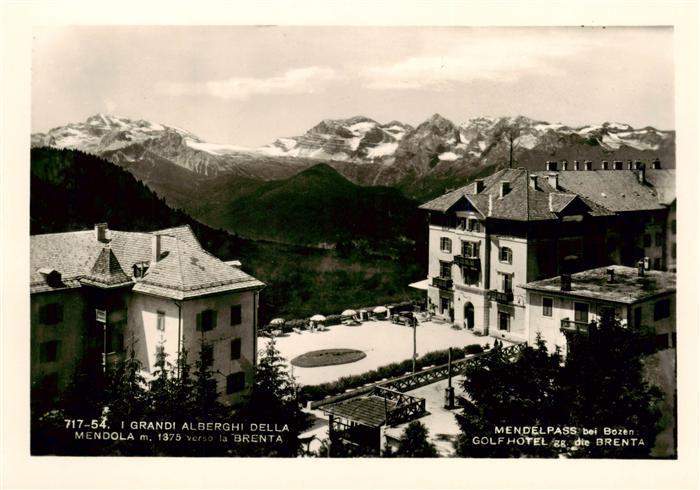 Mendola Mendelpass Trentino IT Golf Hotel mit der Brenta