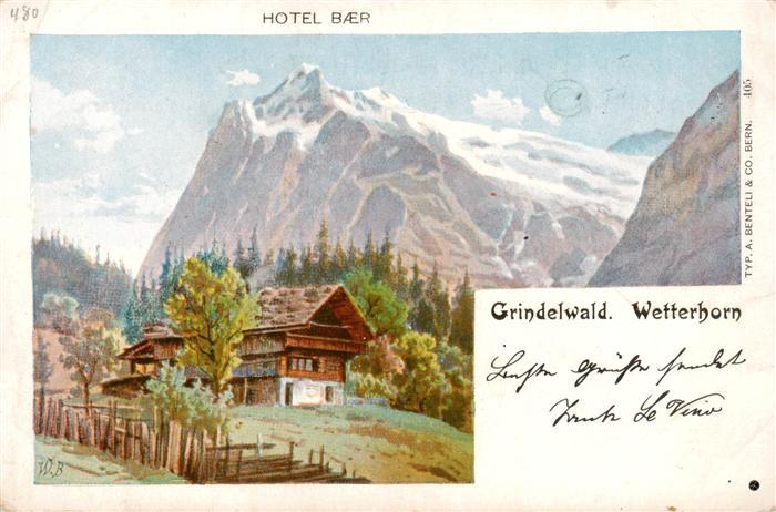 Grindelwald BE Hotel Baer mit Wetterhorn