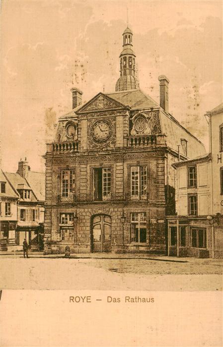 Roye  80 Somme Das Rathaus