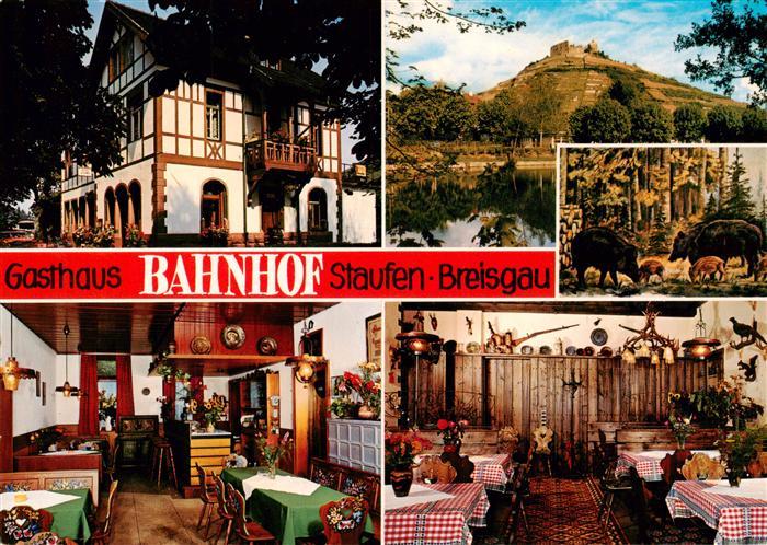 Staufen  Breisgau Gasthaus Bahnhof Gastraeume Burgruine Schwarzwild