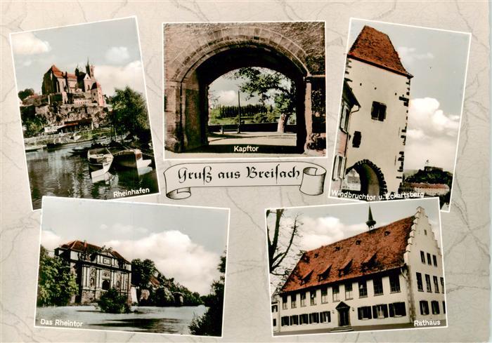 Breisach Rhein Muenster Rheinhafen Kapftor Windbruchtor Rheintor Rathaus
