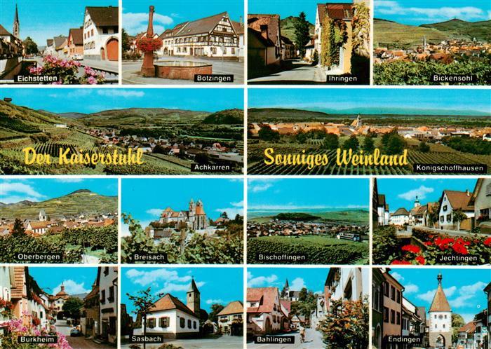 Kaiserstuhl Region mit den Weinorten Eichstetten Boetzingen Ihringen Bickensohl