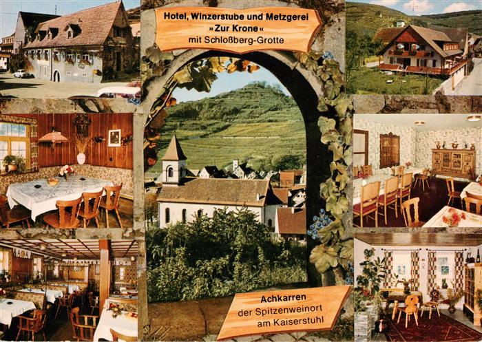 Achkarren 	⁃	Hotel Restaurant Cafe Winzerstube Zur Krone mit Schlossberg Grotte