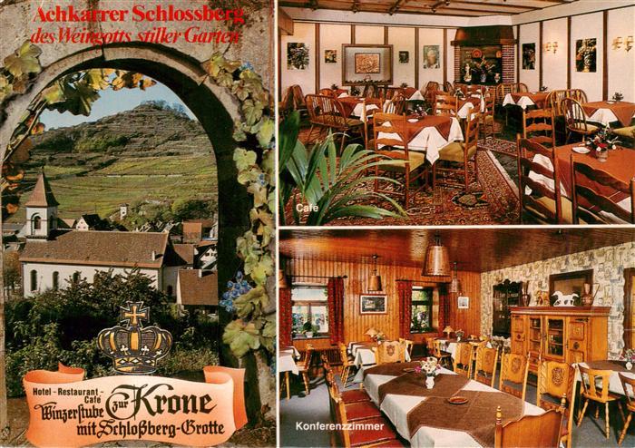 Achkarren Hotel Restaurant Cafe Winzerstube Zur Krone mit Schlossberg Grotte Kon