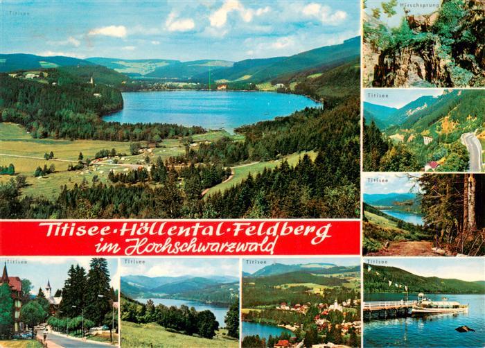 Titisee-Neustadt Panorama Titisee Partien Hirschsprung Hoellental