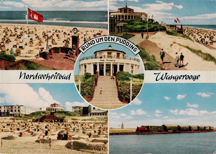 Wangerooge Wangeroog Nordseebad Strandpartien Inselbahn Cafe Pudding