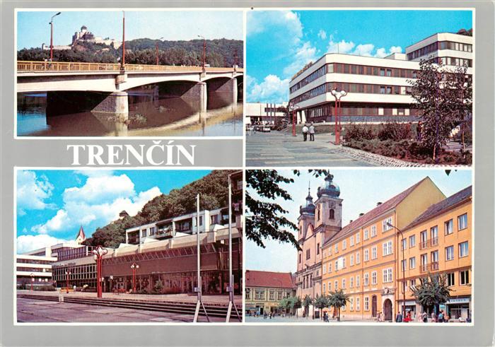 Trencin Trentschinteplitz SK Motive Stadtzentrum Bruecke