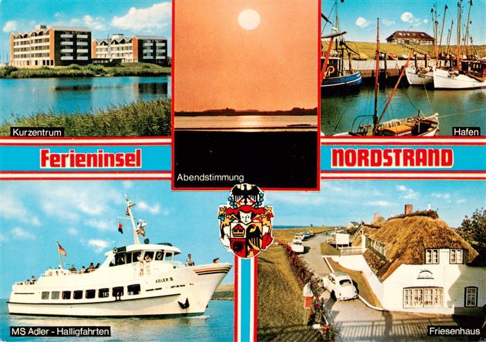 Nordstrand Kurzentrum Hafen Fischkutter Friesenhaus MS Adler Halligfahrten