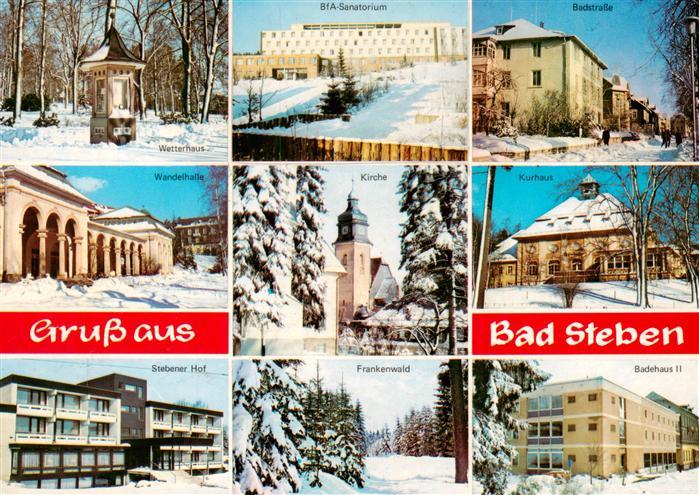 Bad Steben Teilansichten Wetterhaus Sanatorium Kurhaus Wandelhalle Kirche Franke