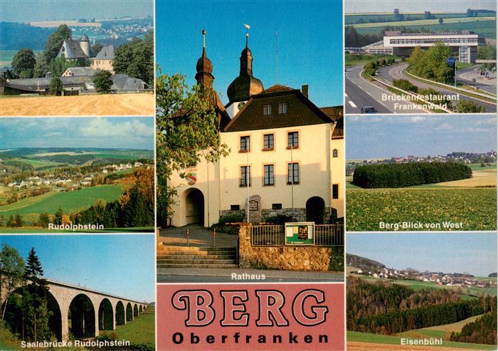 Berg Oberfranken und Umgebung Rathaus Autobahn-Rasthaus Frankenwald