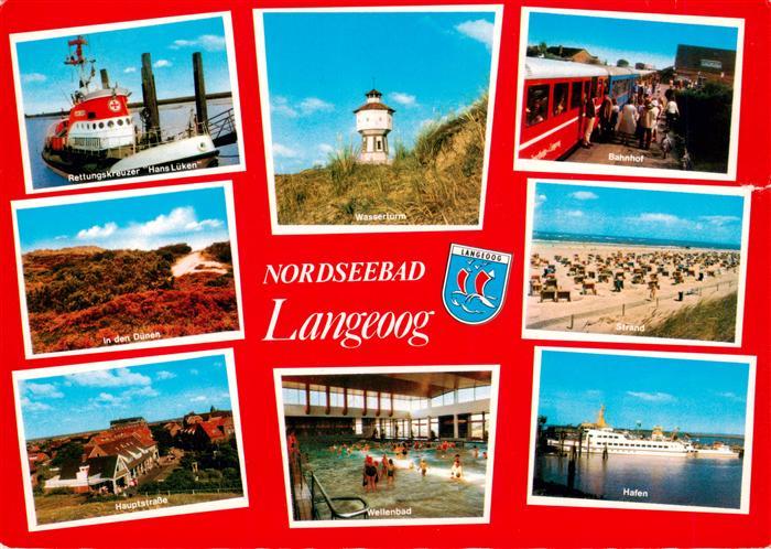 Langeoog Nordseebad Rettungskreuzer Hans Luken Wasserturm Bahnhof In den Duenen