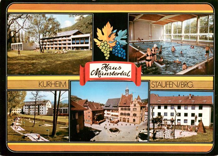 Staufen  Breisgau Kurheim Haus Muenstertal Hallenbad Minigolf Marktplatz Rathaus