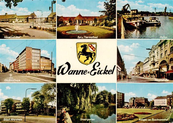 Wanne-Eickel Hauptbahnhof Sol und Thermalbad Hafen Glueckaufhaus Hauptstrasse St