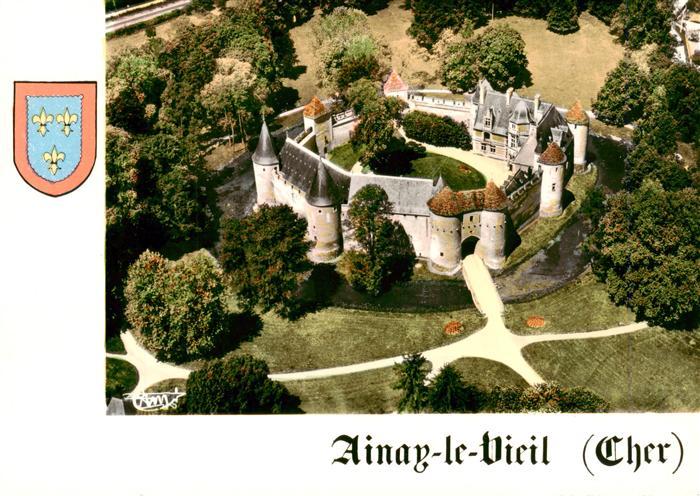 Ainay-le-Vieil 18 Cher Le Chateau Vue aerienne