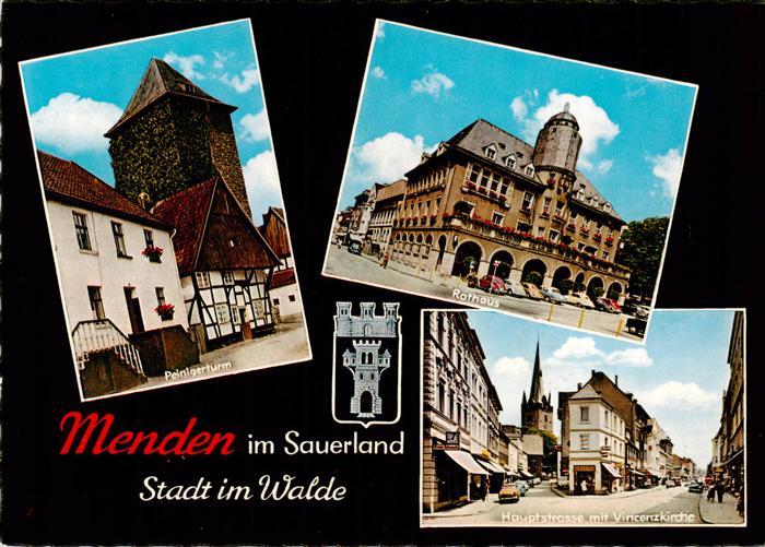 Menden  Sauerland Peinigerturm Rathaus Hauptstrasse mit Vincenzkirche