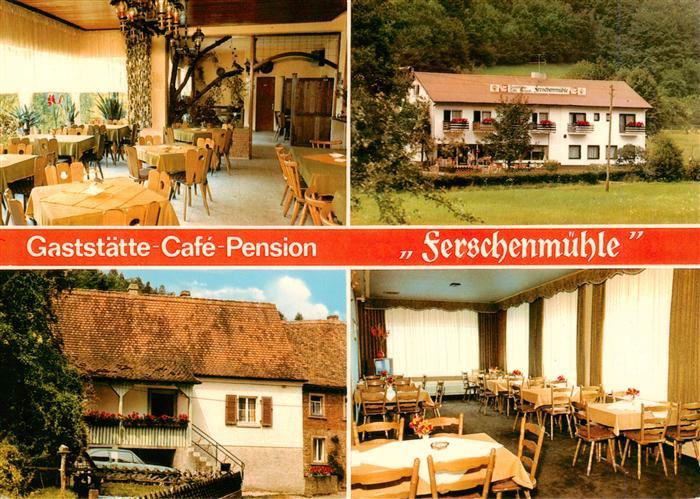 Krausenbach Dammbach Gaststaette Cafe Pension Ferschenmuehle Gastraeume