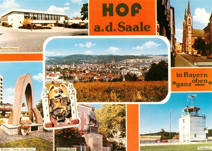 Hof Saale Freiheitshalle Panorama Mahnmal Marienkirche Wuerstles Mann Flugplatz