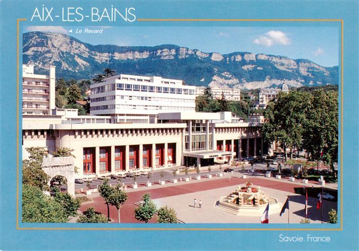 Aix-les-Bains 73 Savoie Les Thermes Arc de Campanus Hôpital Reine Hostense Mont