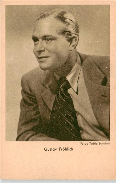 Foto Tobis Sandau Gustav Froehlich