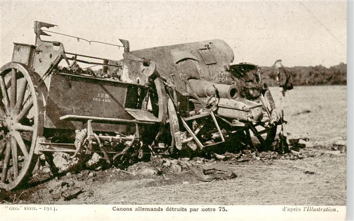 Militaria Geschuetze Geo 1914 Canons Kanone allemands detruits par notre 75