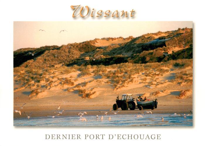 Wissant 62 Pas de Calais La Côte d'Opale Dernier port d'Echouage