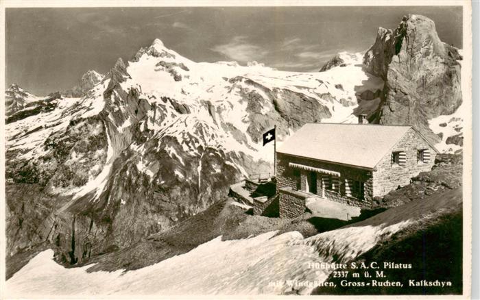 Huefi UR Huefihuette S.A.C. Pilatus mit Windgaellen Gross-Ruchen Kalkschyn Glarn