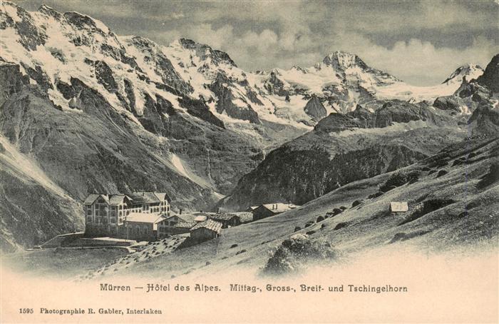 Muerren BE Hotel des Alpes mit Mittag Gross Breit und Tschingelhorn
