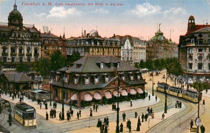 Frankfurt Main Cafe Hauptwache mit Blick in die Zeil Feldpost