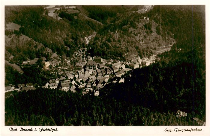 Bad Berneck Original Fliegeraufnahme