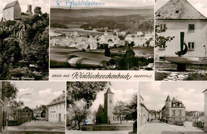 Windischeschenbach Panorama Burg Neuhaus Brunnen Motive Ortszentrum Kirche