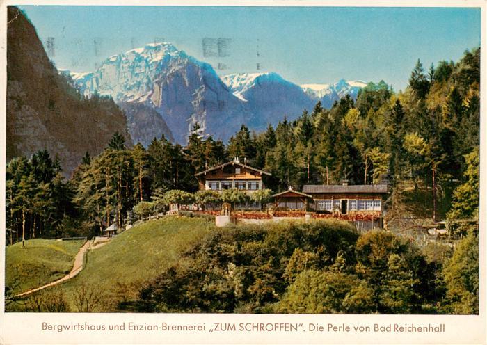 BAD REICHENHALL Bergwirtshaus und Enzian Brennerei Zum Schroffen