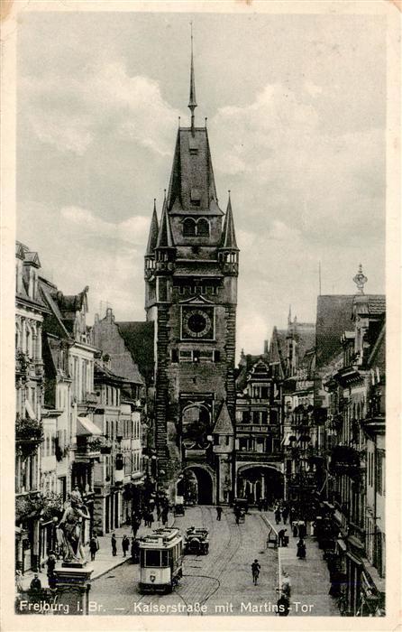 Strassenbahn Tramway-- Freiburg i. Br. - Kaiserstrasse mit Martins Tor