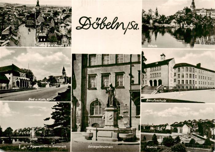 Doebeln Sachsen Stadtansicht Schule Bad und Kath Kirche Buergergarten Berufsschu