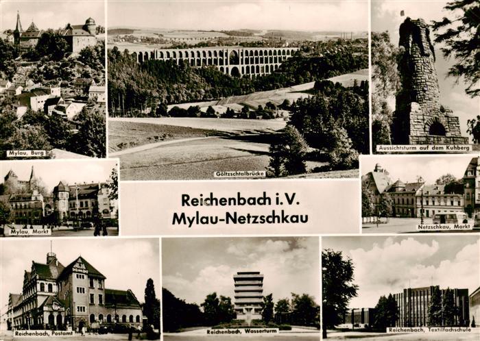 Reichenbach  Vogtland Postamt Wasserturm Textilfachschule OT Mylau Burg Markt OT