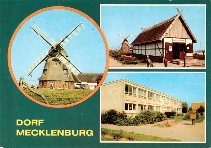 Dorf Mecklenburg Mecklenburger-Muehle Galerie-an-der-Muehle Betriebsschule Windm