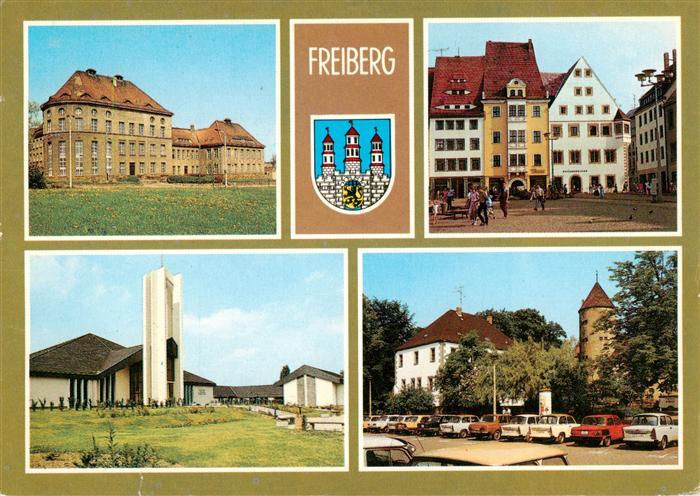 FREIBERG  Sachsen Bergakademie Karl-Kegel-Bau Obermarkt Korngasse Mormonen-Tempe