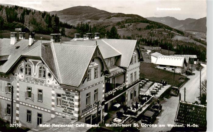 St Corona Wechsel Niederoesterreich AT Hotel-Trauthof Hotel-Restaurant-Café-Stro